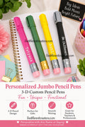Personalized 3D Printed Jumbo Pencil Pen
