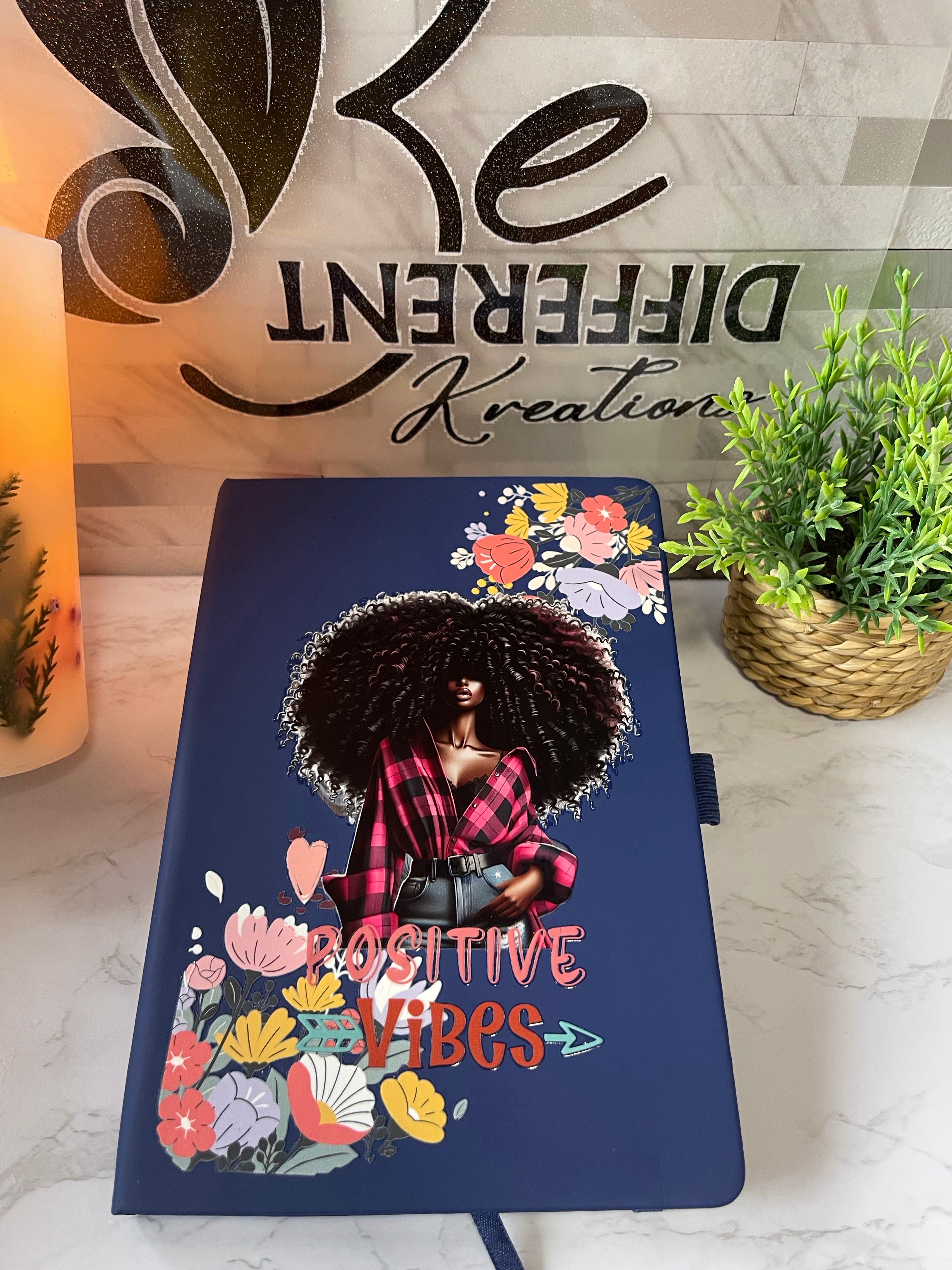 Positive Vibes- Journal Notebook