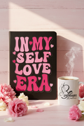 In My Self Love Era - Feminine Background